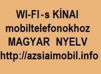 KÍNAI MOBILTELEFONOKBA MAGYAR NYELV, magyarosítás, magyarítás